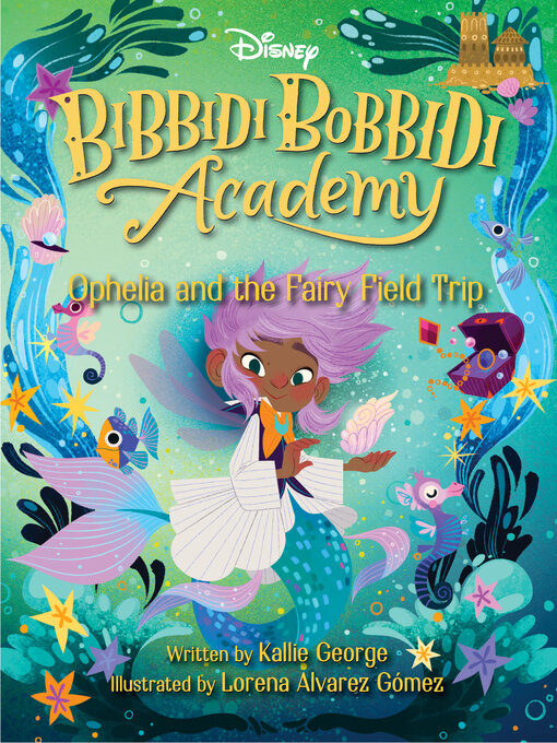 Imagen de portada para Disney Bibbidi Bobbidi Academy #3